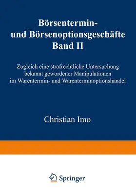 Imo |  Börsentermin- und Börsenoptionsgeschäfte | Buch |  Sack Fachmedien