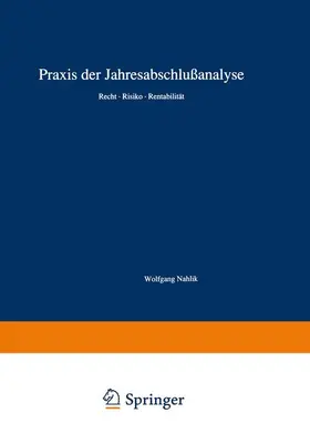 Nahlik |  Praxis der Jahresabschlußanalyse | Buch |  Sack Fachmedien