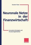 Füser |  Neuronale Netze in der Finanzwirtschaft | Buch |  Sack Fachmedien