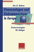 Richter |  Finanzanlagen und Steuerstrategien in Europa | Buch |  Sack Fachmedien