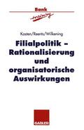Kasten / Reents / Wilkening |  Kasten, L: Filialpolitik | Buch |  Sack Fachmedien