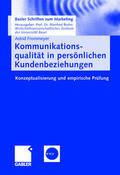 Frommeyer |  Frommeyer, A: Kommunikationsqualität in persönlichen Kundenb | Buch |  Sack Fachmedien