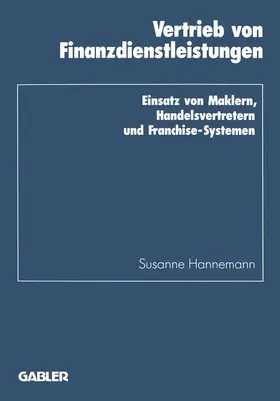 Hannemann |  Vertrieb von Finanzdienstleistungen | Buch |  Sack Fachmedien
