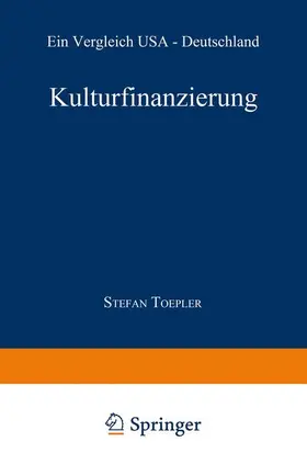 Toepler |  Kulturfinanzierung | Buch |  Sack Fachmedien