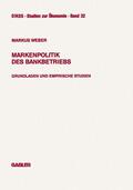 Weber |  Weber, M: Markenpolitik des Bankbetriebs | Buch |  Sack Fachmedien