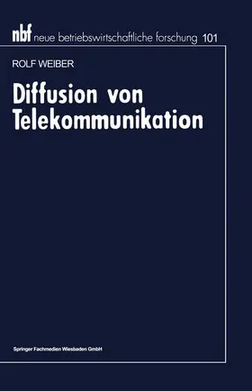 Diffusion von Telekommunikation | Buch | 978-3-409-16014-8 | sack.de