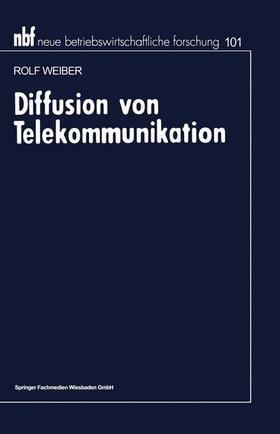 Diffusion von Telekommunikation | Buch | 978-3-409-16014-8 | sack.de