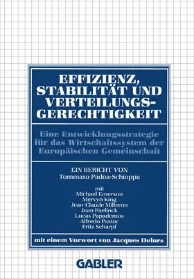 Emerson / Padoa-Schioppa |  Effizienz, Stabilität und Verteilungsgerechtigkeit | Buch |  Sack Fachmedien