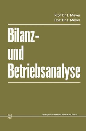 Mayer | Bilanz- und Betriebsanalyse | Buch | 978-3-409-16405-4 | sack.de