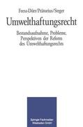 Feess / Steger / Prätorius |  Umwelthaftungsrecht | Buch |  Sack Fachmedien