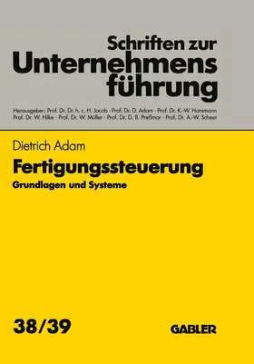 Adam |  Fertigungssteuerung | Buch |  Sack Fachmedien