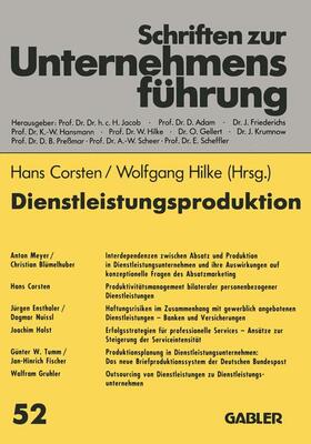 Corsten / Hilke | Dienstleistungsproduktion | Buch | 978-3-409-17919-5 | sack.de