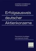Schmidt / Kühnberger |  Erfolgsausweis deutscher Aktienkonzerne | Buch |  Sack Fachmedien