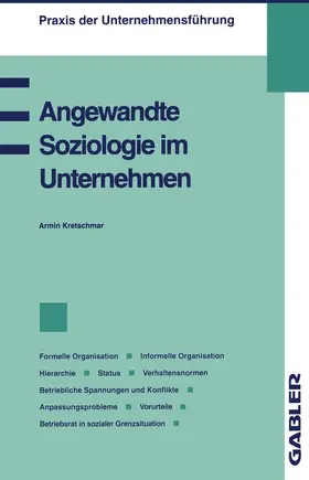 Kretschmar |  Angewandte Soziologie im Unternehmen | Buch |  Sack Fachmedien