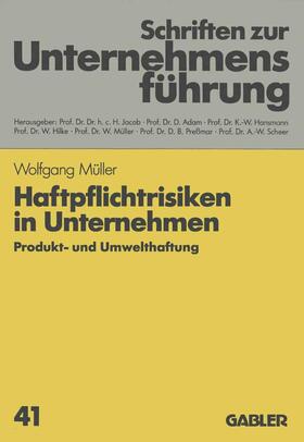 Müller | Haftpflichtrisiken in Unternehmen | Buch | 978-3-409-18511-0 | sack.de