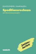 Kamphausen |  Speditionsrechnen mit Prüfungsaufgaben | Buch |  Sack Fachmedien