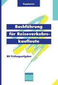 Kamphausen |  Buchführung für Reiseverkehrskaufleute | Buch |  Sack Fachmedien