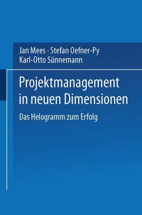 Mees |  Projektmanagement in neuen Dimensionen | Buch |  Sack Fachmedien