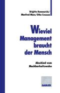 Maus / Creusen |  Wieviel Management braucht der Mensch | Buch |  Sack Fachmedien