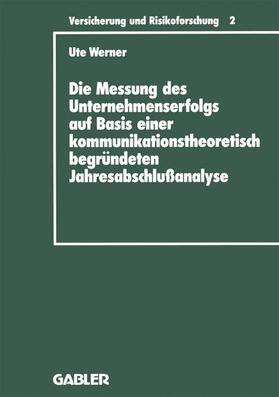 Werner | Werner, U: Messung des Unternehmenserfolgs auf Basis einer k | Buch | 978-3-409-18802-9 | sack.de