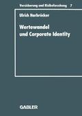 Harbrücker |  Harbrücker, U: Wertewandel und Corporate Identity | Buch |  Sack Fachmedien