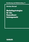  Marketingstrategien für den Finanzdienstleistungsmarkt | Buch |  Sack Fachmedien