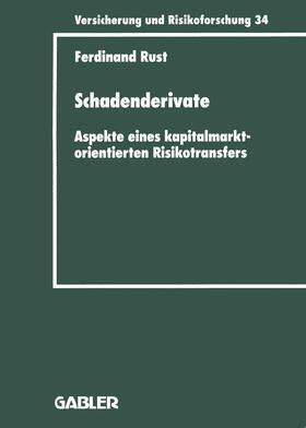 Rust | Rust, F: Schadenderivate | Buch | 978-3-409-18834-0 | sack.de