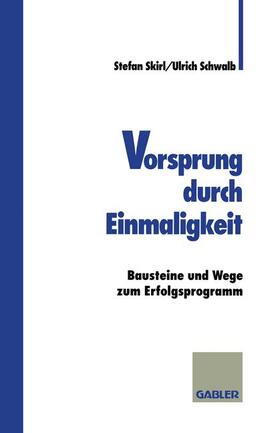 Schwalb | Vorsprung durch Einmaligkeit | Buch | sack.de