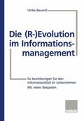  Die (R-) Evolution im Informationsmanagement | Buch |  Sack Fachmedien