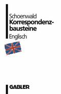 Schoenwald |  Korrespondenzbausteine Englisch | Buch |  Sack Fachmedien