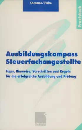 Puke / Sommer |  Ausbildungskompass Steuerfachangestellte | Buch |  Sack Fachmedien