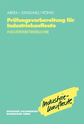 Jüngling |  Prüfungsvorbereitung für Industriekaufleute | Buch |  Sack Fachmedien