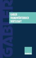 Knauf |  Gabler Fremdwörterbuch Wirtschaft | Buch |  Sack Fachmedien
