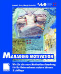 Frey / Osterloh |  Managing Motivation | Buch |  Sack Fachmedien