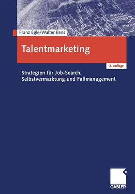 Bens / Egle |  Talentmarketing | Buch |  Sack Fachmedien
