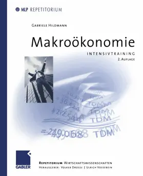 Hildmann / Vossebein / Drosse |  Makroökonomie | Buch |  Sack Fachmedien