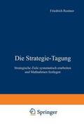 Reutner |  Die Strategie-Tagung | Buch |  Sack Fachmedien