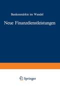 Glogowski / Münch |  Münch, M: Neue Finanzdienstleistungen | Buch |  Sack Fachmedien