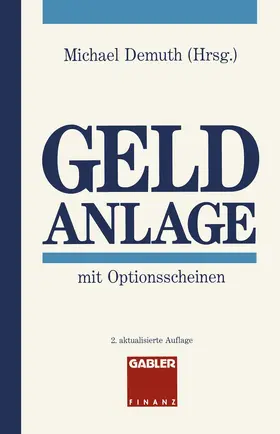 Demuth |  Geldanlage mit Optionsscheinen | Buch |  Sack Fachmedien
