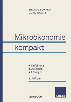 Bonart / Peters |  Mikroökonomie kompakt | Buch |  Sack Fachmedien