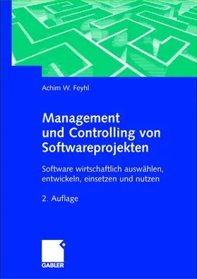 Feyhl |  Management und Controlling von Softwareprojekten | Buch |  Sack Fachmedien
