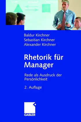 Kirchner |  Rhetorik für Manager | Buch |  Sack Fachmedien