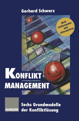Schwarz | Konflikt-Management | Buch | 978-3-409-29605-2 | sack.de