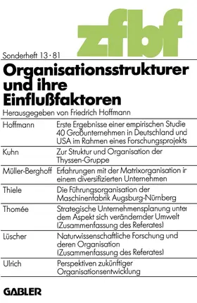 Hoffmann | Organisationsstrukturen und ihre Einflußfaktoren | Buch | 978-3-409-31145-8 | www.sack.de