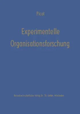 Picot |  Experimentelle Organisationsforschung | Buch |  Sack Fachmedien