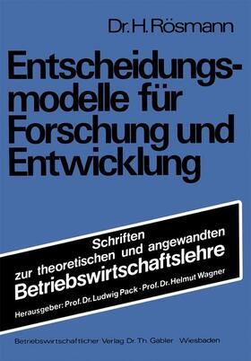 Rösmann | Rösmann, H: Entscheidungsmodelle für Forschung und Entwicklu | Buch | 978-3-409-33231-6 | sack.de