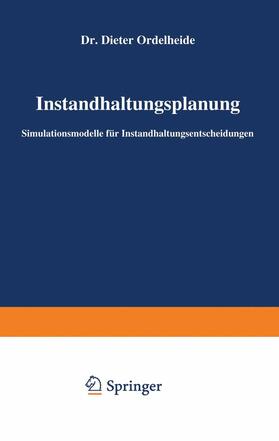 Ordelheide | Instandhaltungsplanung | Buch | 978-3-409-34021-2 | sack.de