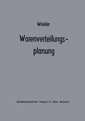 Winkler |  Winkler, H: Warenverteilungsplanung | Buch |  Sack Fachmedien