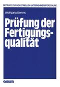 Berens |  Berens, W: Prüfung der Fertigungsqualität | Buch |  Sack Fachmedien
