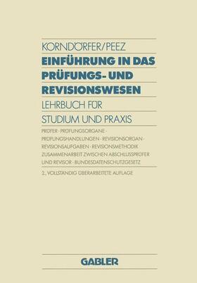 Korndörfer / Peez | Einführung in das Prüfungs- und Revisionswesen | Buch | 978-3-409-35233-8 | sack.de